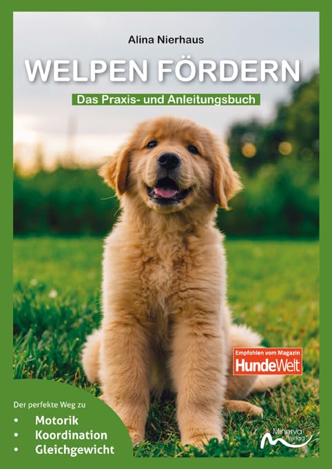 Welpen fördern: Das Praxis- und Anleitungsbuch Medicine