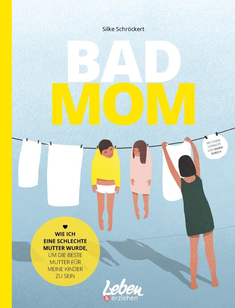 BAD MOM Parents & Children