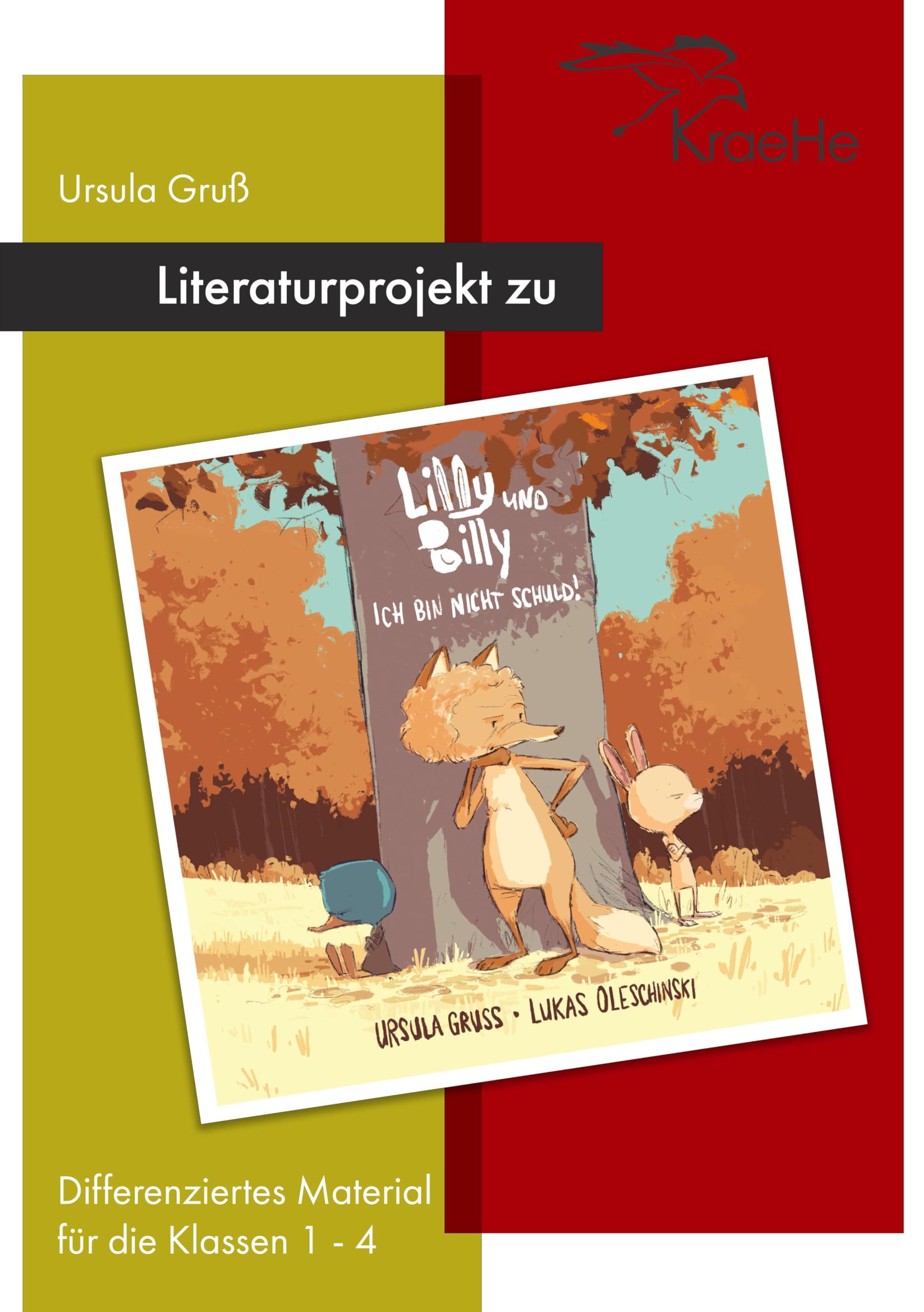Literaturprojekt zu Lilly und Billy - Ich bin nicht schuld! Learning & Reference