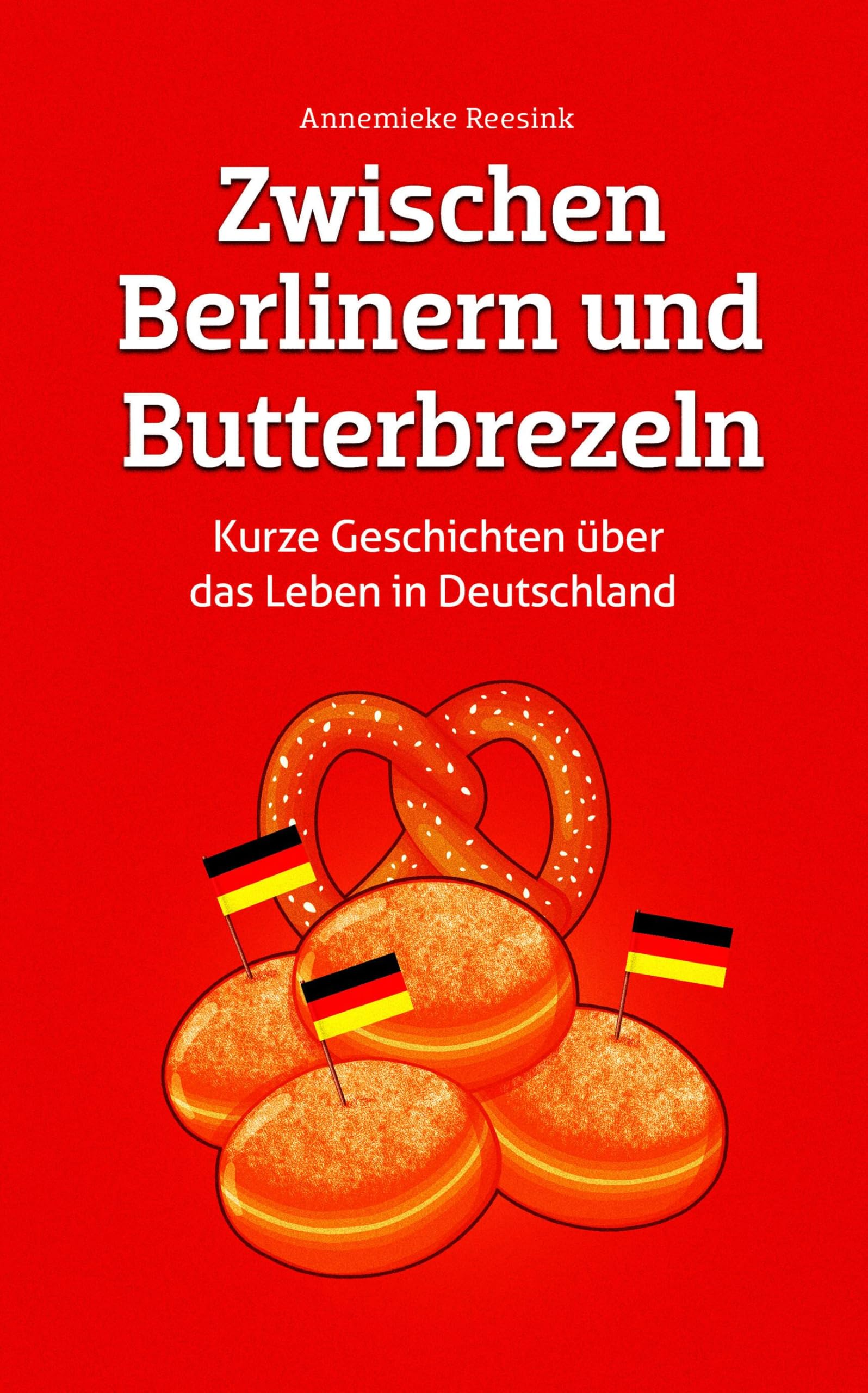 Zwischen Berlinern und Butterbrezeln Contemporary literature