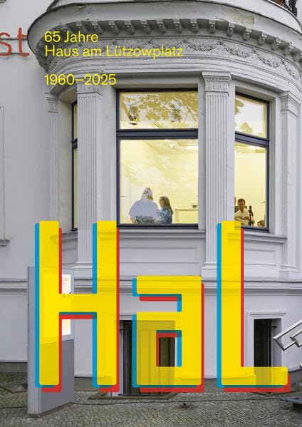 65 Jahre Haus am Lützowplatz: 1960-2025 book