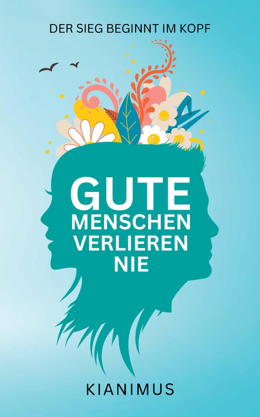 Gute Menschen verlieren nie Social Sciences