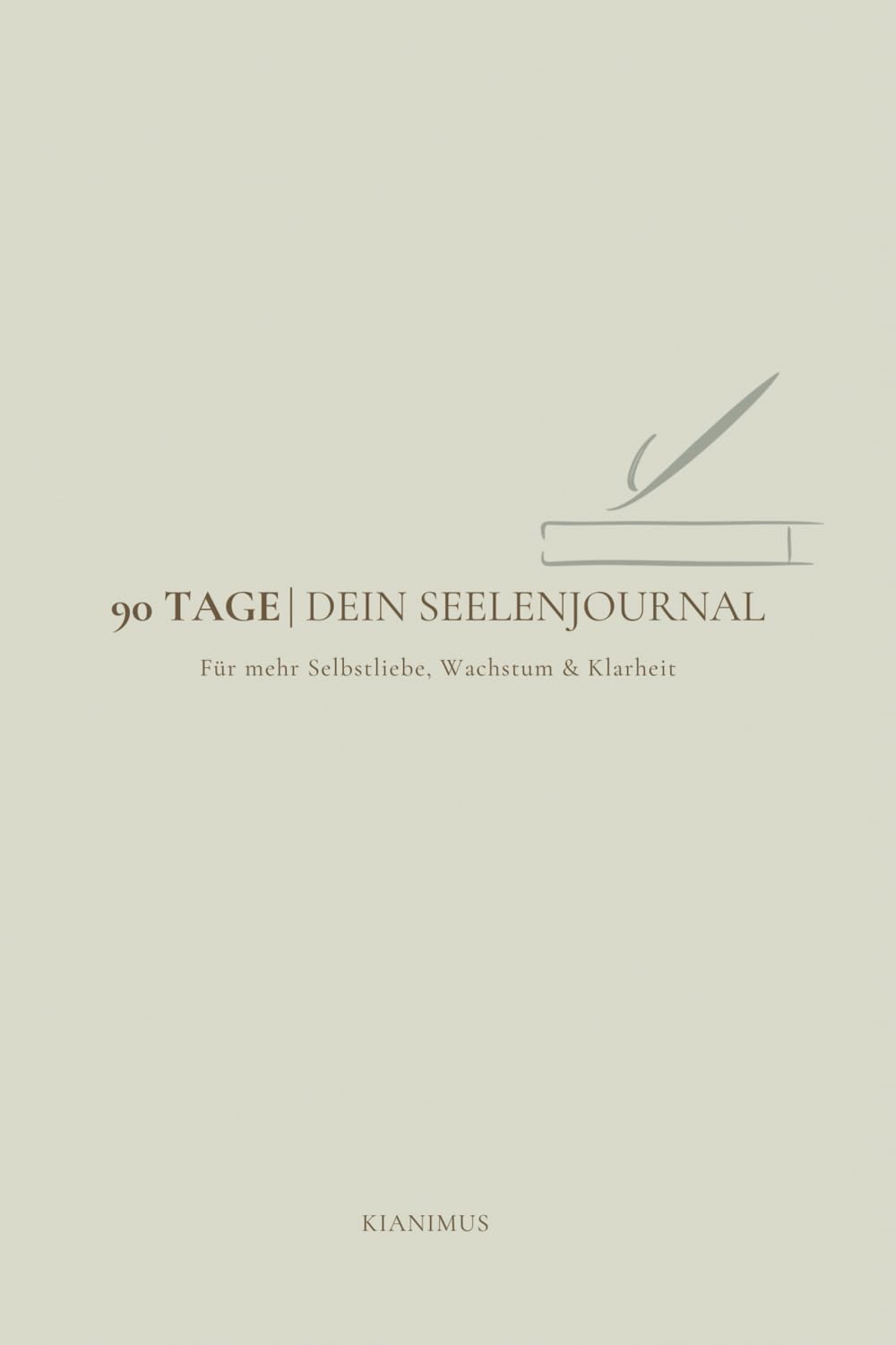 Product Image: 90 Tage: Dein Seelenjournal