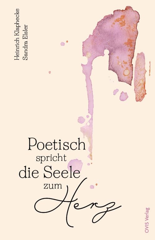 Poetisch spricht die Seele zum Herz book