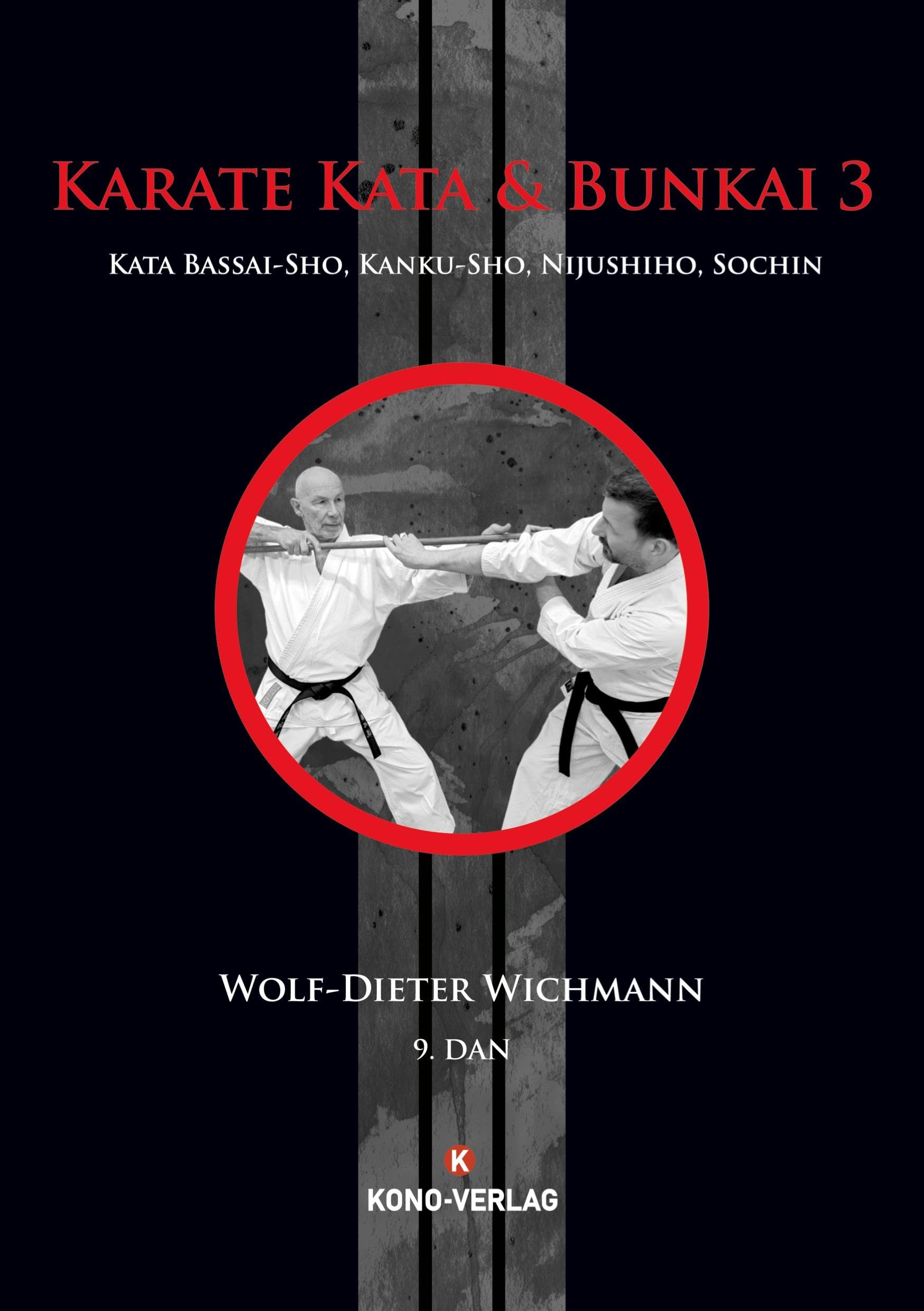 Karate Kata 3 + Bunkai: Bassai-Sho, Kanku-Sho, Nijushiho, Sochin Leisure & Fun
