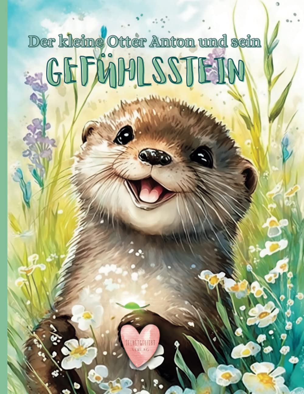 Der kleine Otter Anton und sein Gefühlsstein Non-fiction