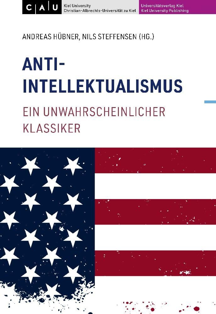 Antiintellektualismus: Ein unwahrscheinlicher Klassiker Contemporary literature