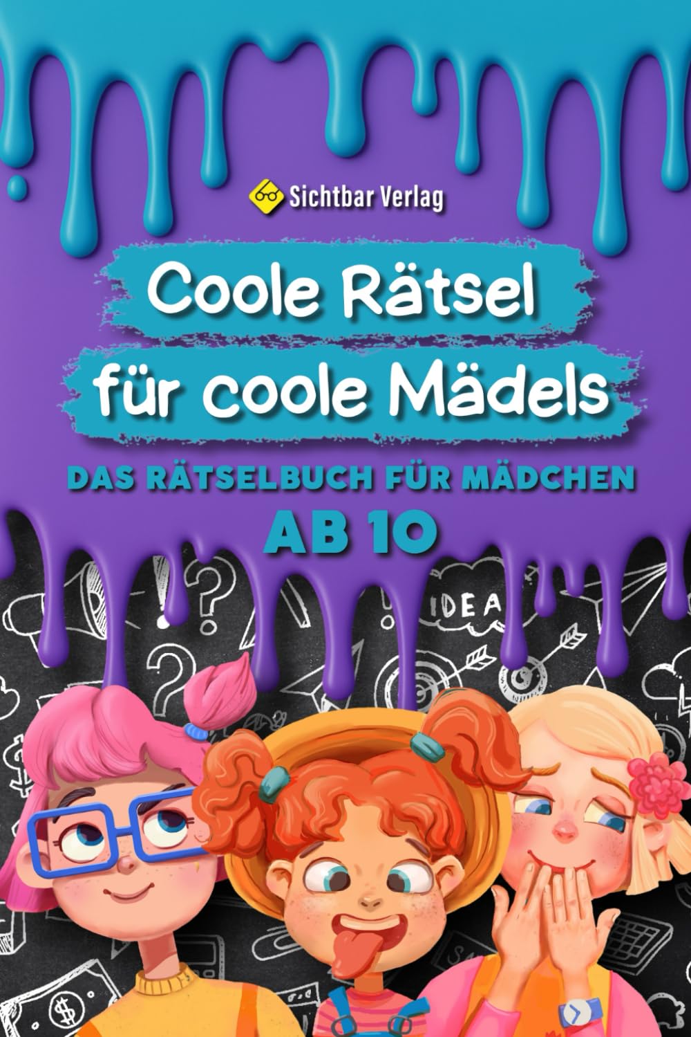 Coole Rätsel für coole Mädels: Das Rätselbuch für Mädchen ab 10 (Logikrätsel, Kreuzworträtsel, Sudoku und weitere Rätsel für Kinder) (Coole Rätsel für coole Kids, Band 1) Parents & Children