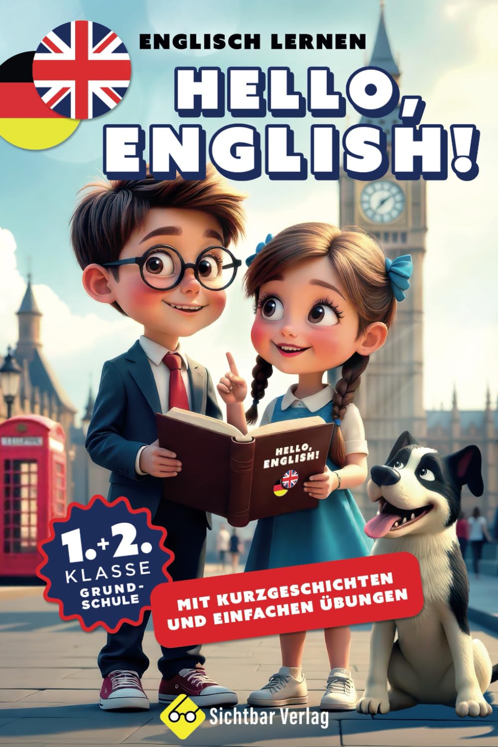 Hello English – Englisch lernen mit Kurzgeschichten und einfachen Übungen (1. und 2. Klasse Grundschule) Foreign Languages ​​& Dictionaries