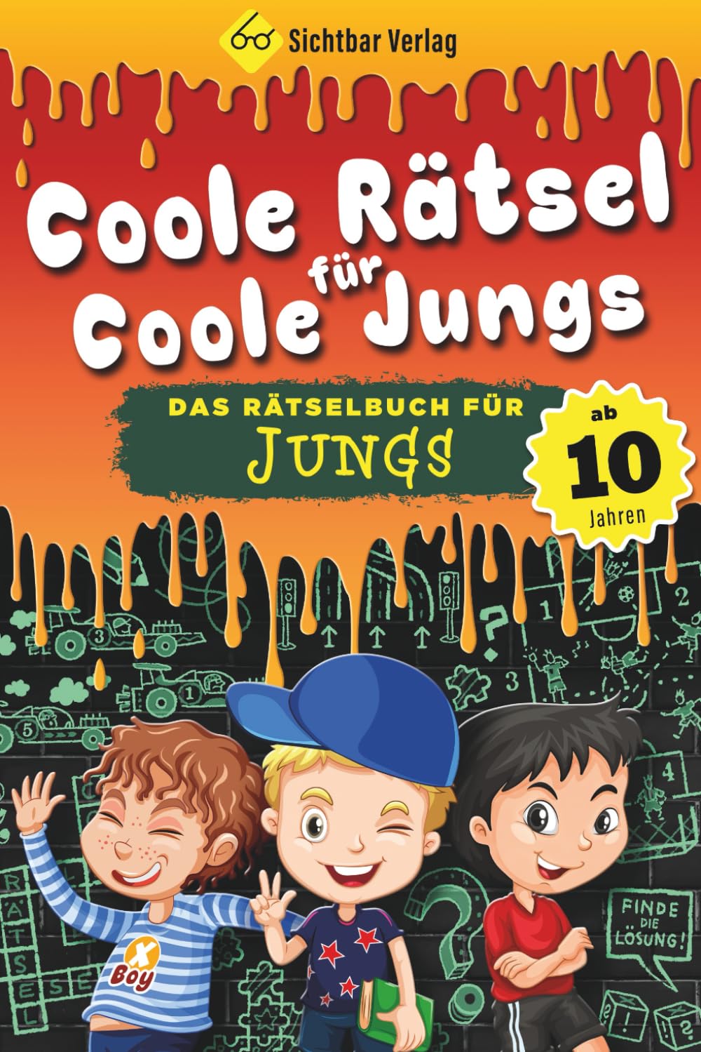 Coole Rätsel für coole Jungs – das Rätselbuch für Jungen ab 10 Jahren book