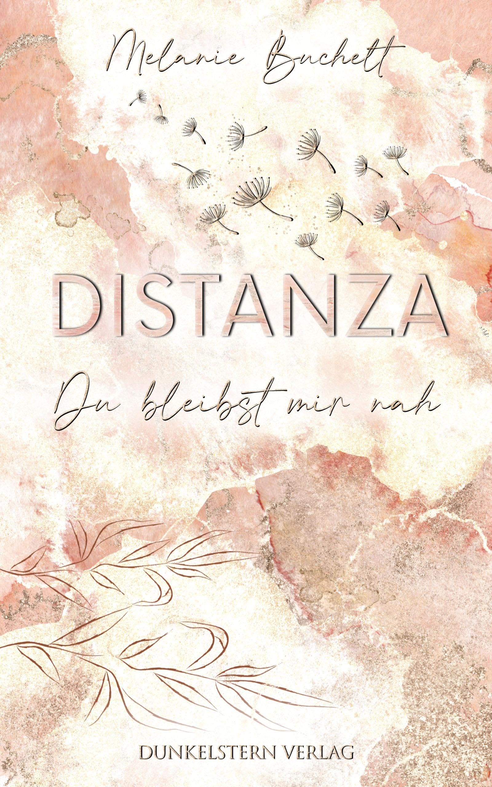 Distanza - Du bleibst mir nah Contemporary literature