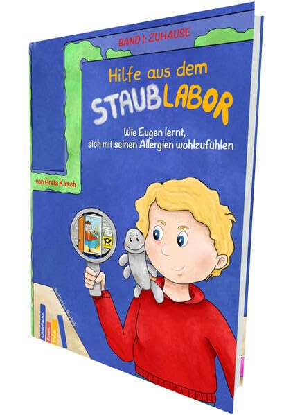 Hilfe aus dem Staublabor: Wie Eugen lernt, sich mit seinen Allergien wohlzufühlen Contemporary literature