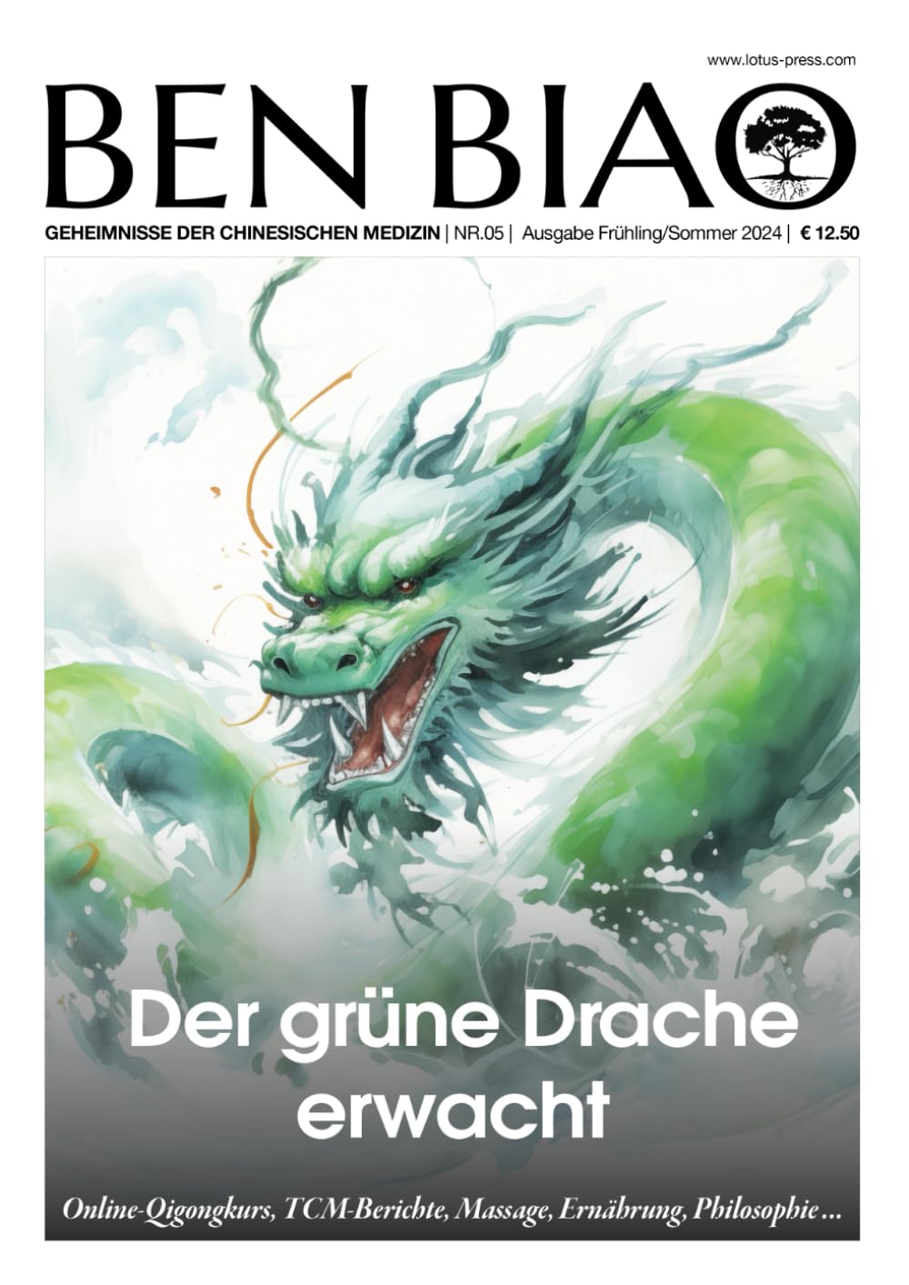 Der grüne Drache erwacht: Online-Qigongkurs,TCM-Berichte, Massage, Ernährung, Philosophie... (Ben Biao - Geheimnisse der Chinesischen Medizin, Band 5) Health, Nutrition & Fitness