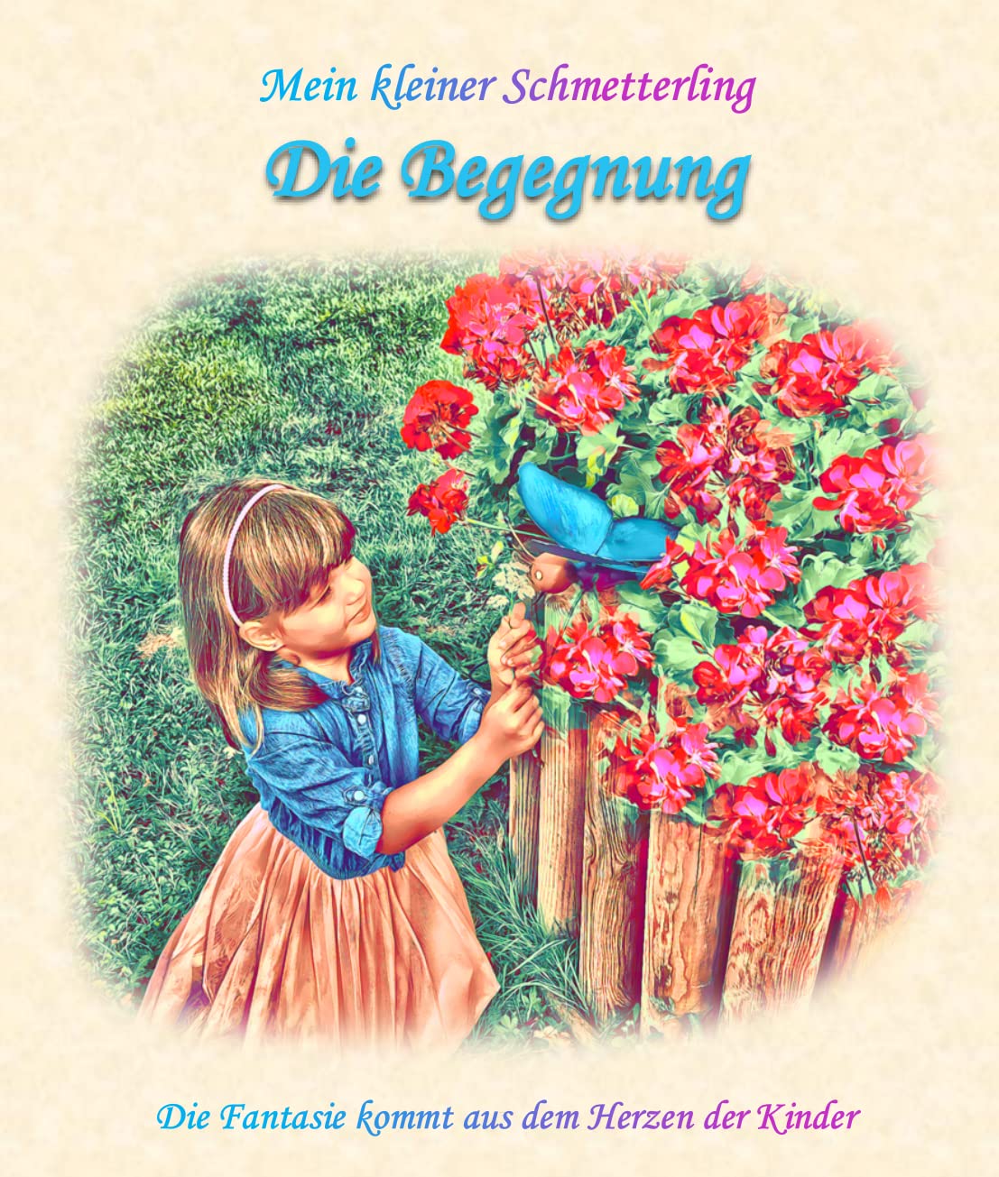 Die Begegnung: Mein kleiner Schmetterling - Band 1 (Mein kleiner Schmetterling: Die Begegnung) Contemporary literature