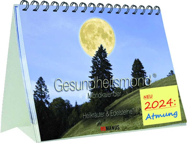 Gesundheitsmondkalender 2024 DIN A5: Heilkräuter und Edelsteine book