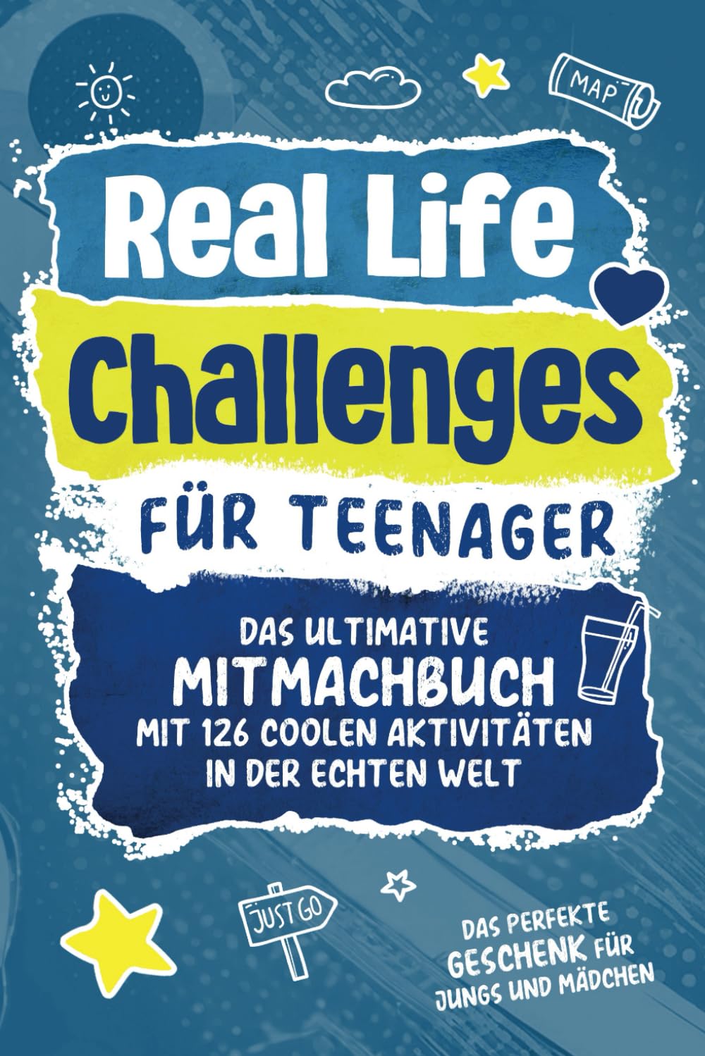 Real Life Challenges für Teenager: Das ultimative Mitmachbuch mit 126 coolen Aktivitäten in der echten Welt - Perfektes Geschenk für Jungs und Mädchen Education