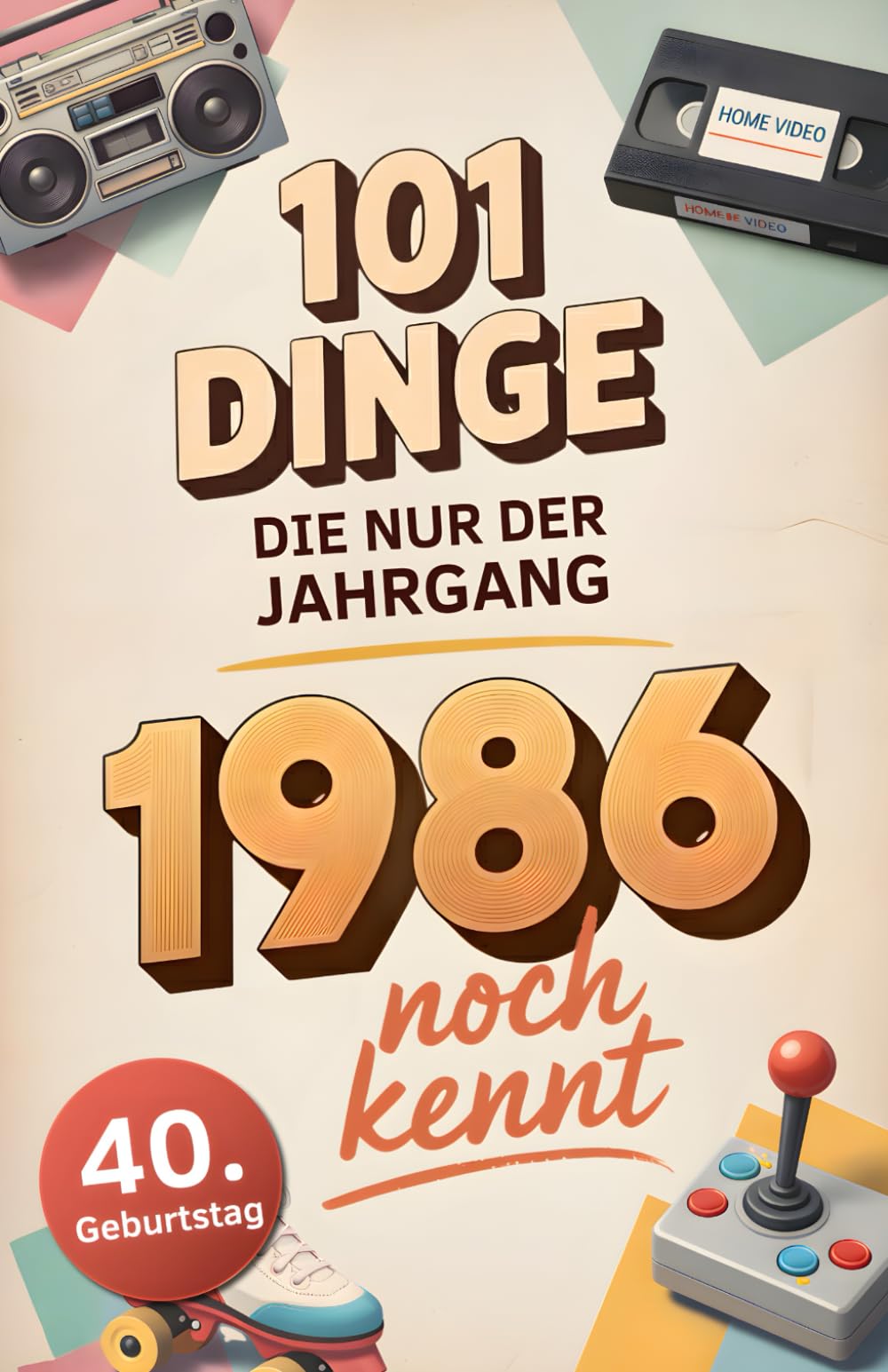 101 Dinge, die nur der Jahrgang 1986 noch kennt Lifestyle