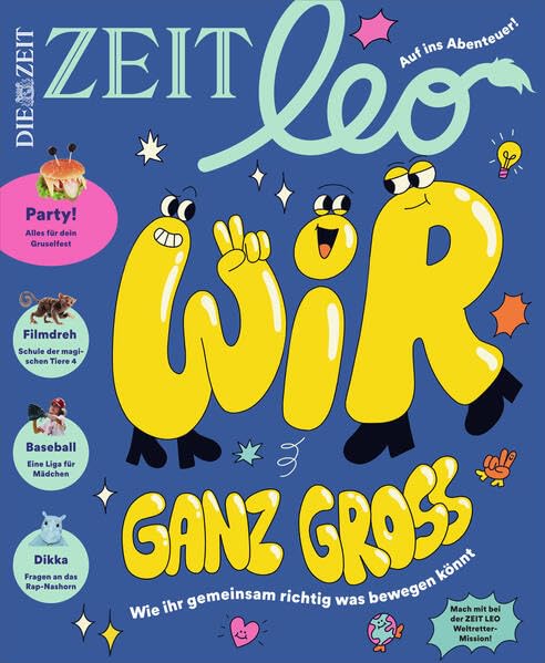ZEIT LEO 5/25: Wir ganz groß - wie ihr gemeinsam richtig was bewegen könnt. book