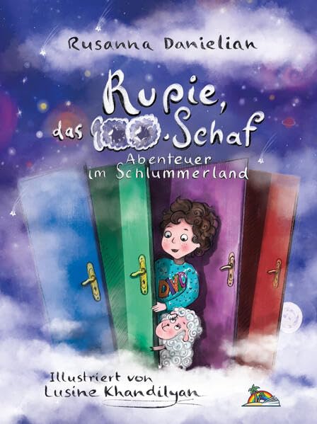 Rupie, das 100. Schaf: Abenteuer im Schlummerland Fiction