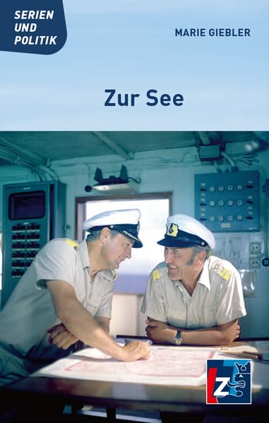 Zur See (Serien und Politik) German history