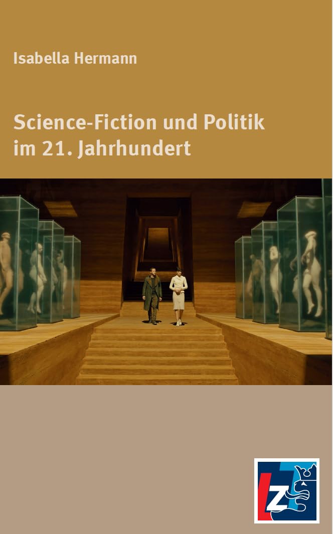 Science Fiction und Politik im 21. Jahrhundert Law