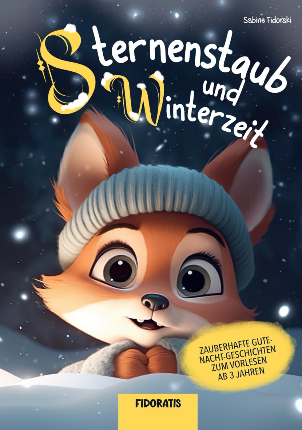 Sternenstaub und Winterzeit: zauberhafte Gute-Nacht-Geschichten zum Vorlesen ab 3 Jahren Fairy Tales & Legends