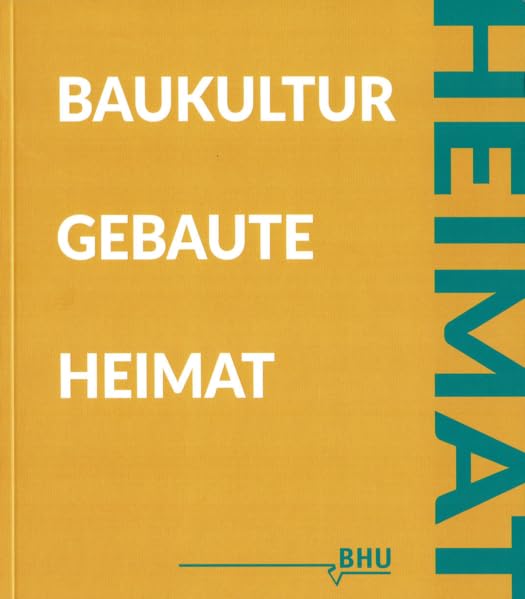 Baukultur - Gebaute Heimat Reference Books