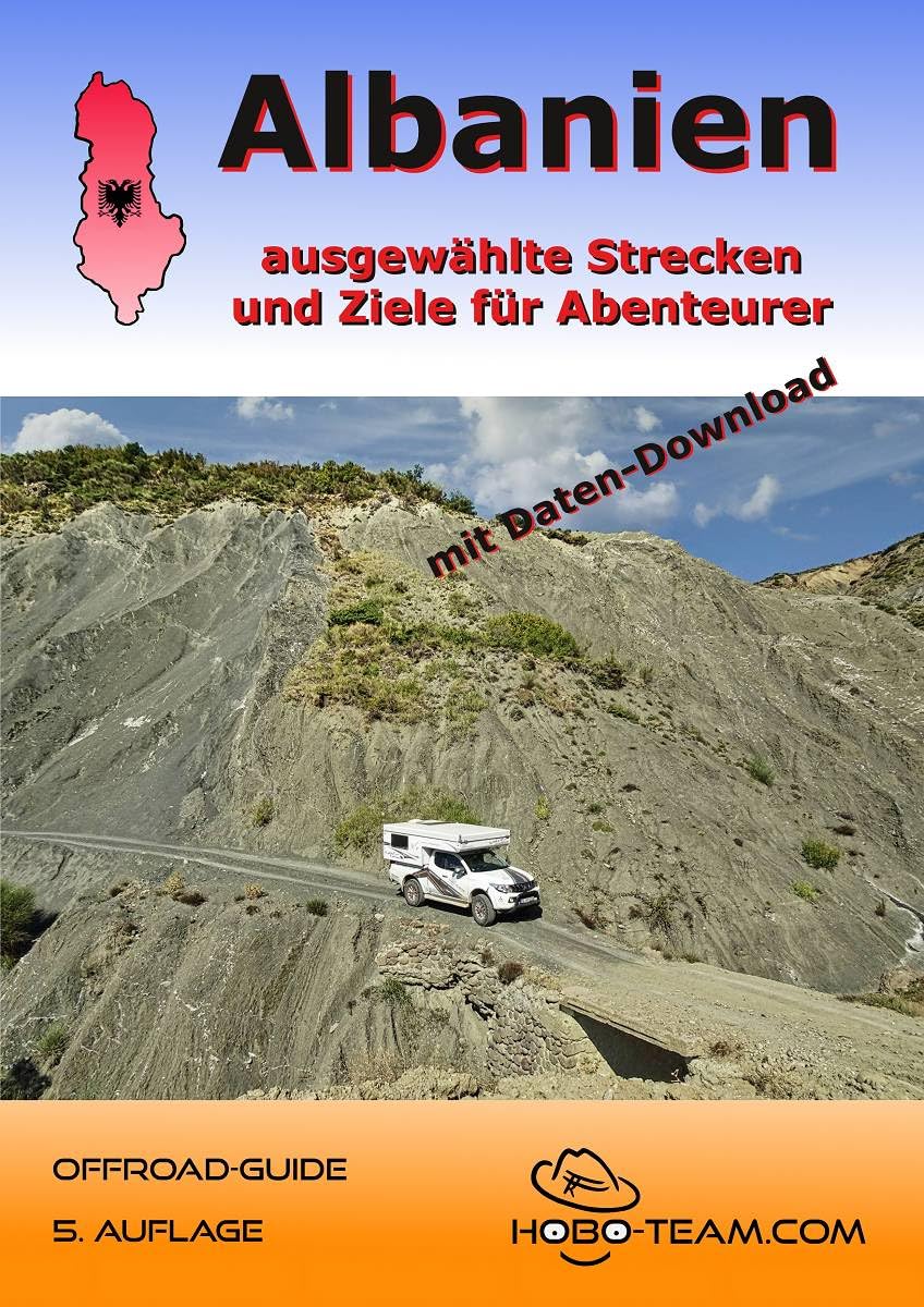 Albanien Reiseführer Offroad-Guide - 4x4-Tourenbuch: 4x4 Strecken und Ziele für Abenteurer Leisure, Home & Garden