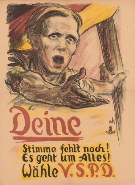 Kampf um die Demokratie. Plakate aus dem Wahljahr1924: Eine Ausstellung des Staatsarchivs Bamberg (5.3.-24.5.2024) (Staatliche Archive Bayerns - Kleine Ausstellungen) German history