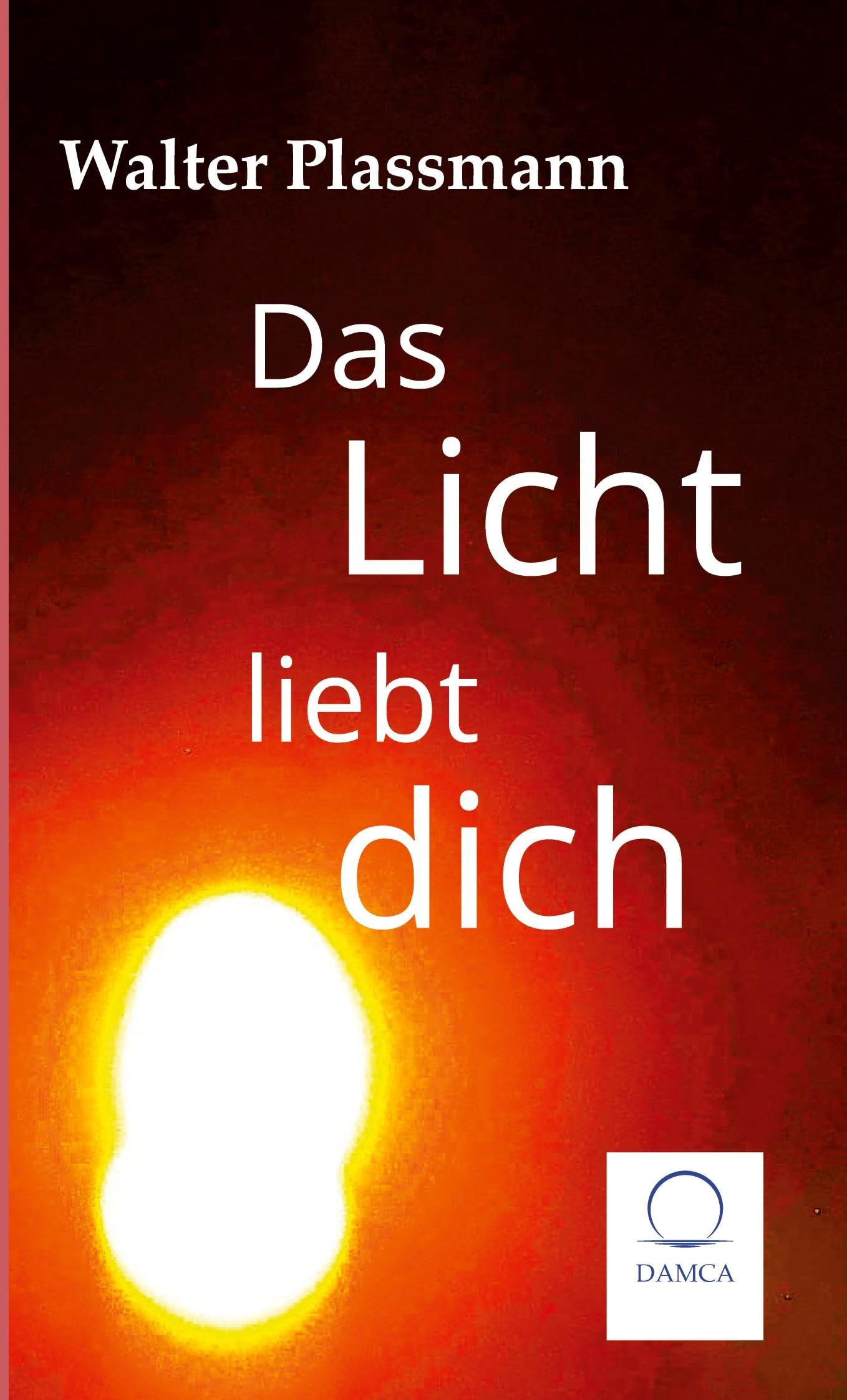 Product Image: Das Licht liebt Dich