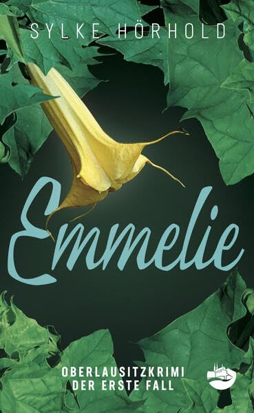 Emmelie: Der erste Fall (Oberlausitzkrimi) Contemporary literature