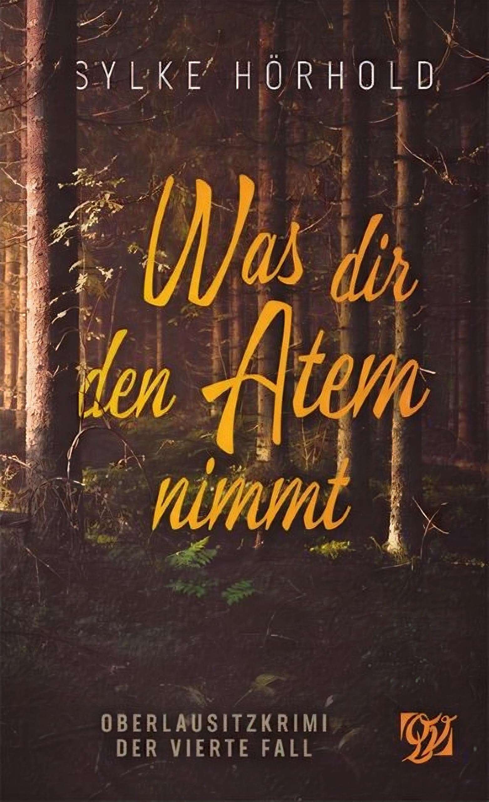 Was dir den Atem nimmt: Der vierte Fall (Oberlausitzkrimi) Contemporary literature