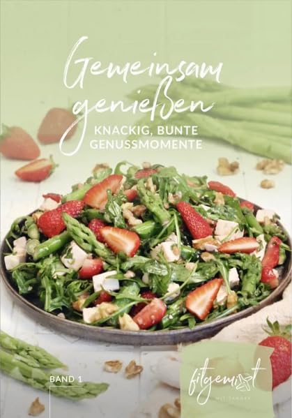 Fitgemixt „Gemeinsam genießen“ Partyrezepte Kochbuch – 40 Low Carb & glutenfreie Rezepte mit dem Thermomix® | Fingerfood, Salate, Ofengerichte & festliche Klassiker passend für Thermomix® TM5, TM6, TM7 & mehr* Leisure, Home & Garden
