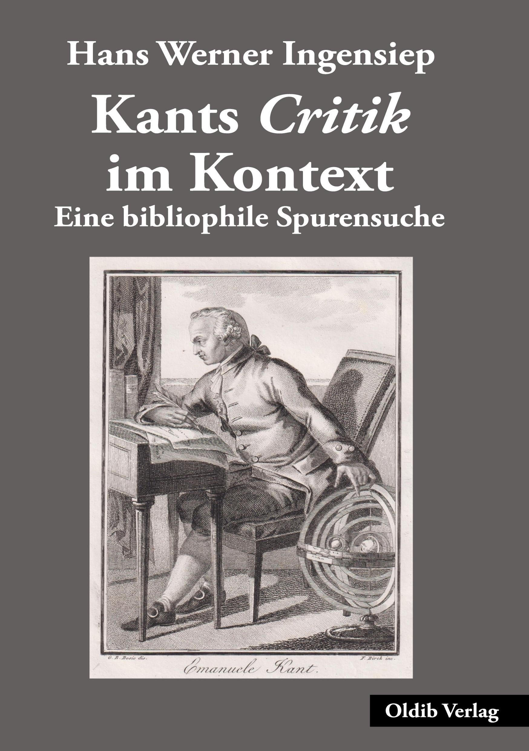 Kants Critik im Kontext: Eine bibliophile Spurensuche Philosophy
