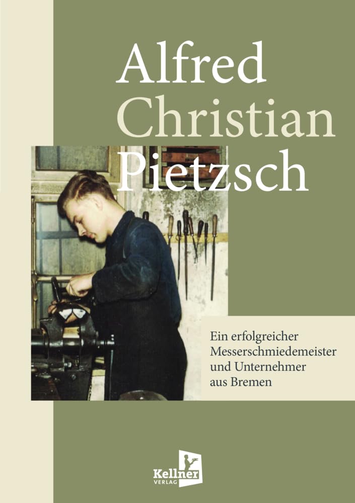 Ein erfolgreicher Messerschmiedemeister und Unternehmer aus Bremen Fiction