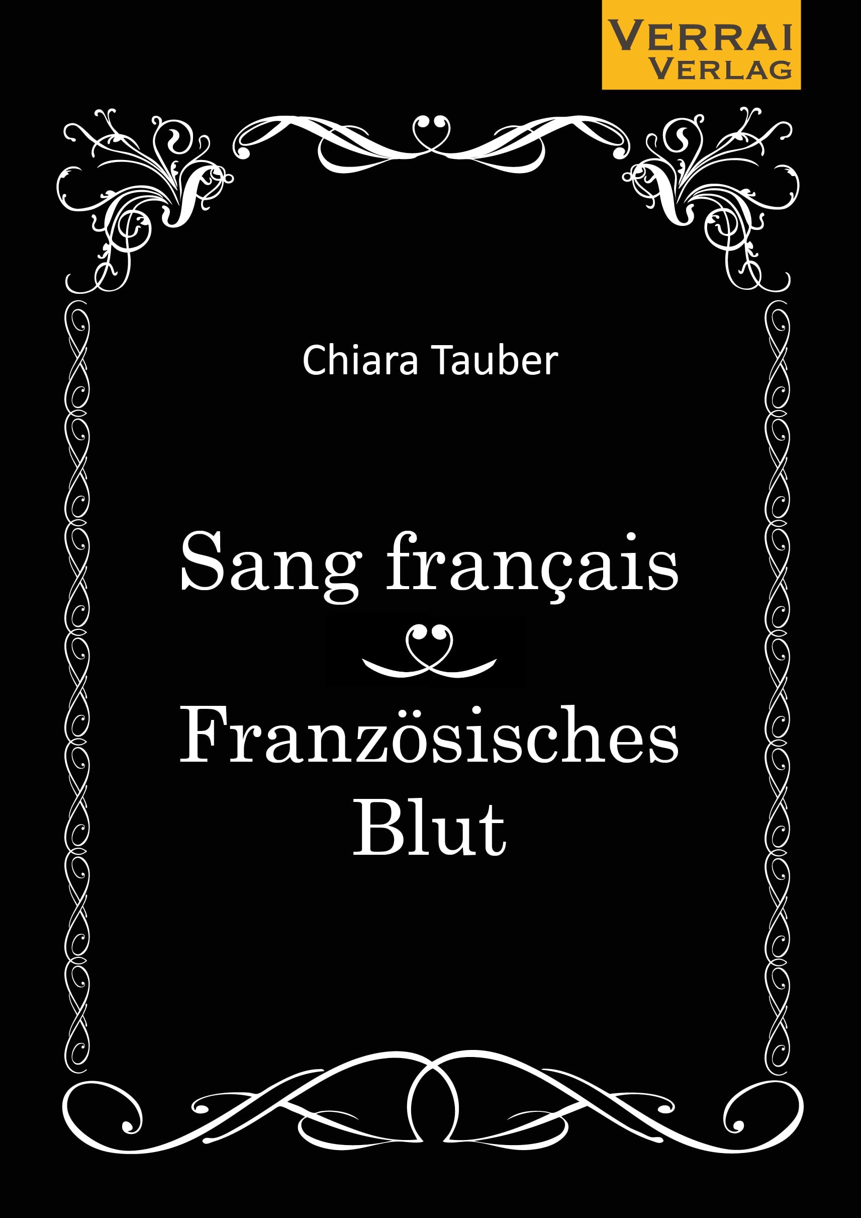 Sang français - Französisches Blut Contemporary literature