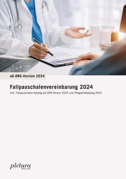 Fallpauschalen-Vereinbarung 2024: A4-Ausgabe Medicine