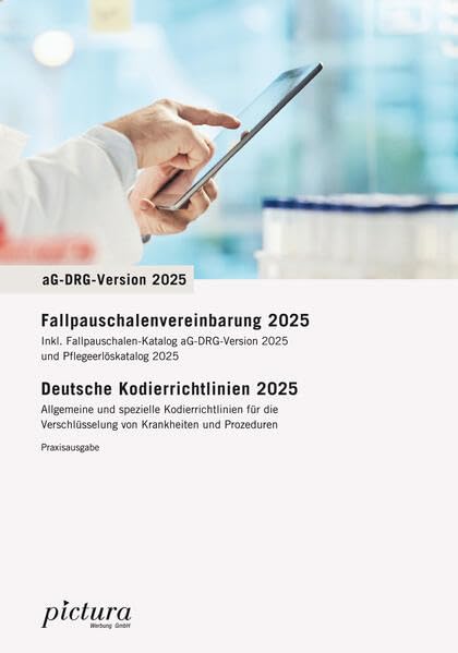 Fallpauschalen-Vereinbarung 2025 • Deutsche Kodierrichtlinien 2025: FPV/DKR Praxisausgabe (DIN A5) Medicine