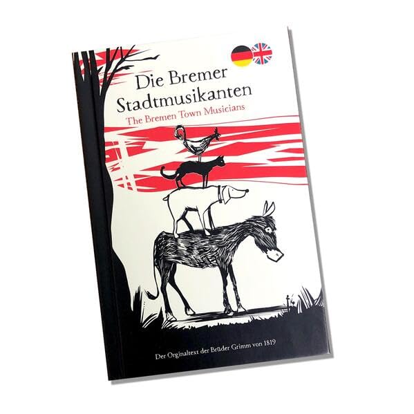Die Bremer Stadtmusikanten: The Bremen Town Musicians Fairy Tales & Legends