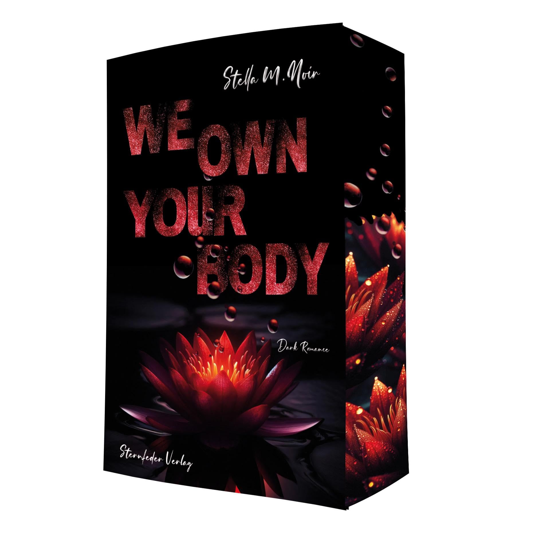 We Own Your Body (Kill.Save.Free.Own.-Reihe) Contemporary literature
