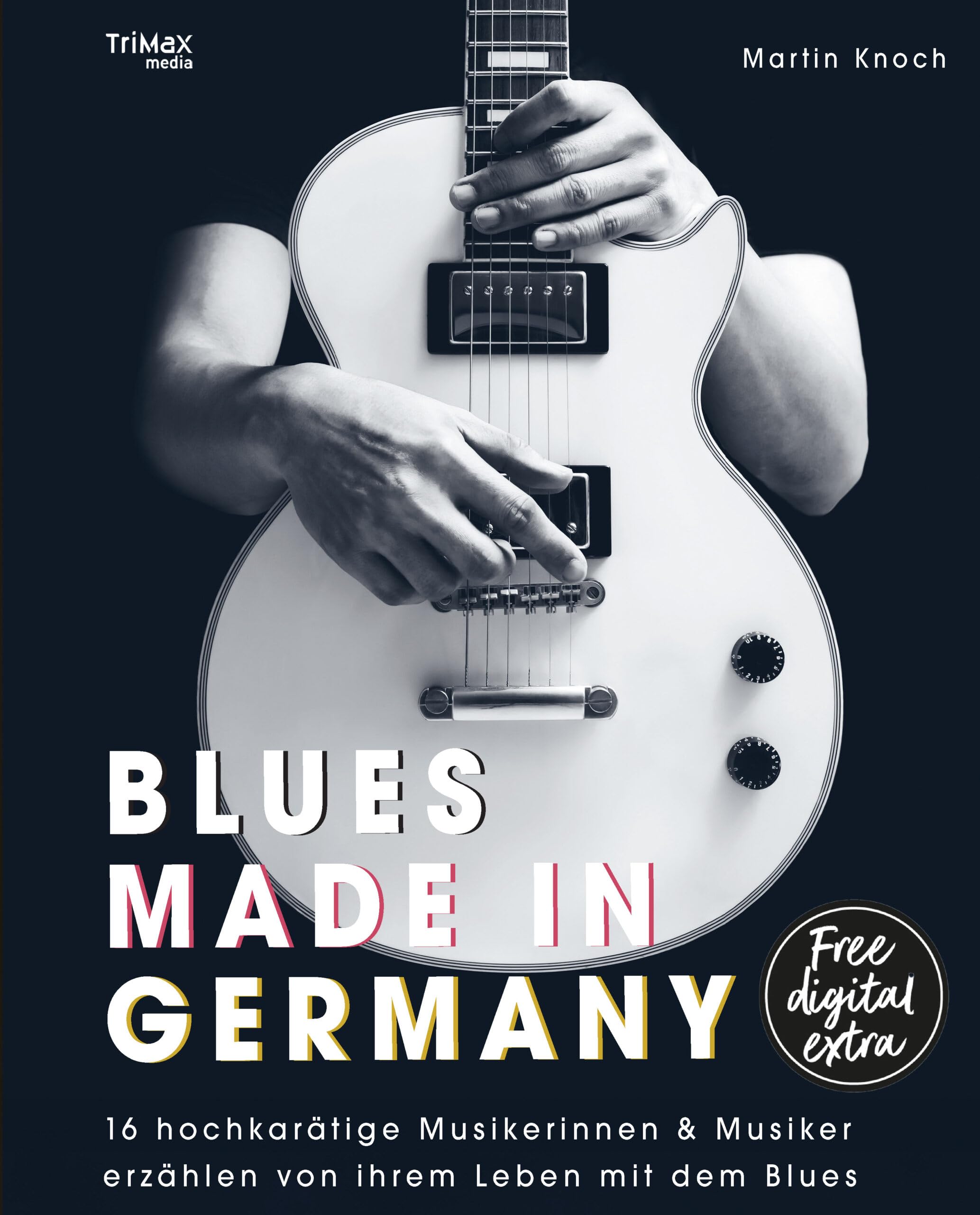 Blues Made in Germany - 16 hochkarätige Musikerinnen & Musiker erzählen von ihrem Leben mit dem Blues Pop culture