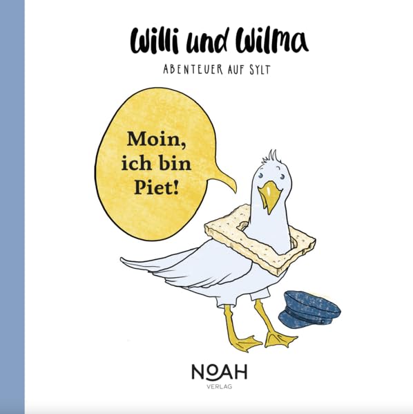 Moin, ich bin Piet!: Willi und Wilma - Lütt Non-fiction