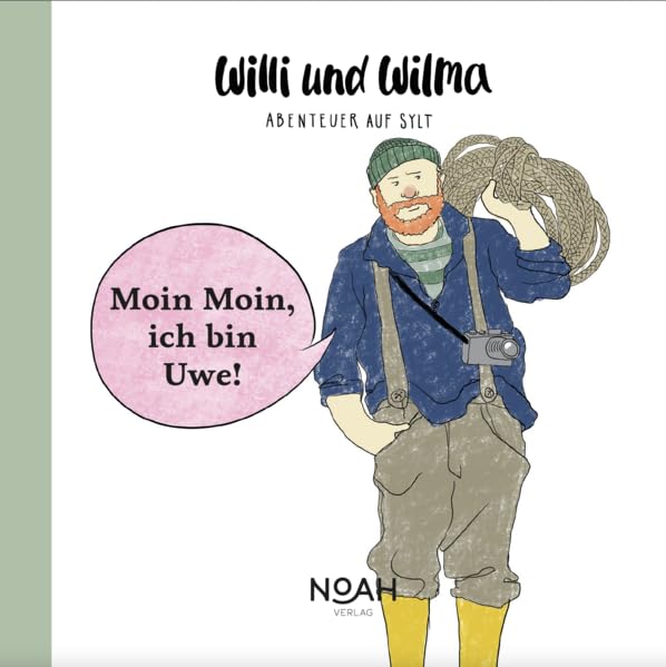 Moin Moin, ich bin Uwe!: Willi und Wilma - Lütt Non-fiction