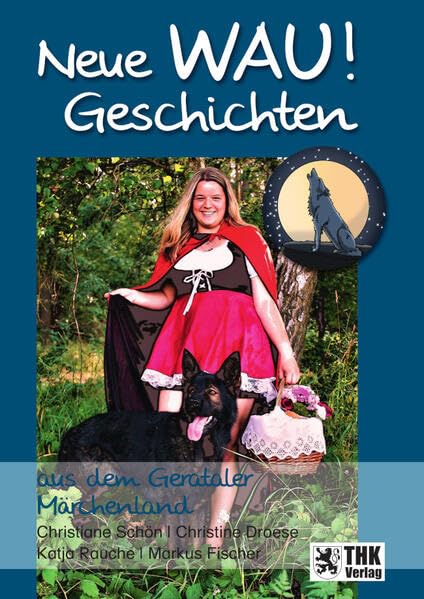 Neue Wau! Geschichten aus dem Gerataler Märchenland Fairy Tales & Legends