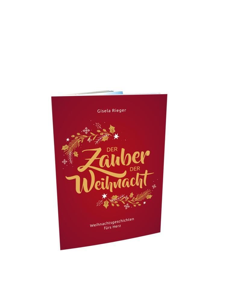Der Zauber der Weihnacht: Weihnachtsgeschichten fürs Herz Contemporary literature