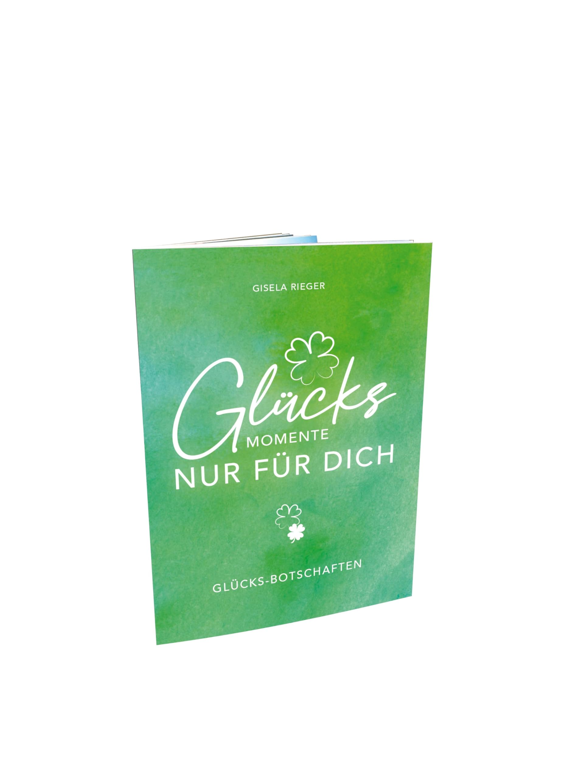 GLÜCKSMOMENTE NUR FÜR DICH: GLÜCKS-BOTSCHAFTEN Contemporary literature