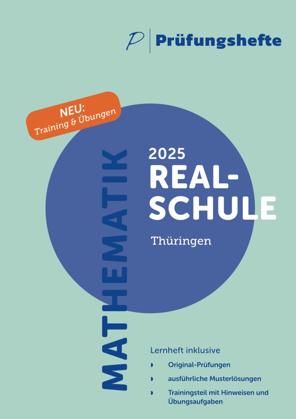 Prüfungsheft & Training - 2025 Mathematik Realschule - Thüringen - Original-Prüfungen und Lösungen Study Guides