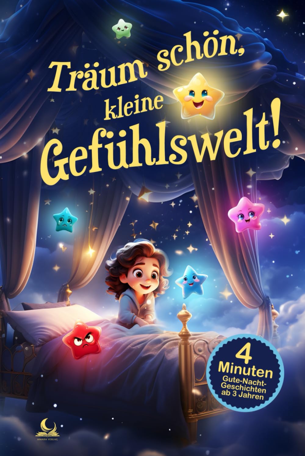 Träum schön, kleine Gefühlswelt! 4-Minuten Gute-Nacht-Geschichten: Gefühle aus dem Alltag bewusst und sanft verarbeiten für einen entspannten Schlaf | ab 3 Jahren Non-fiction