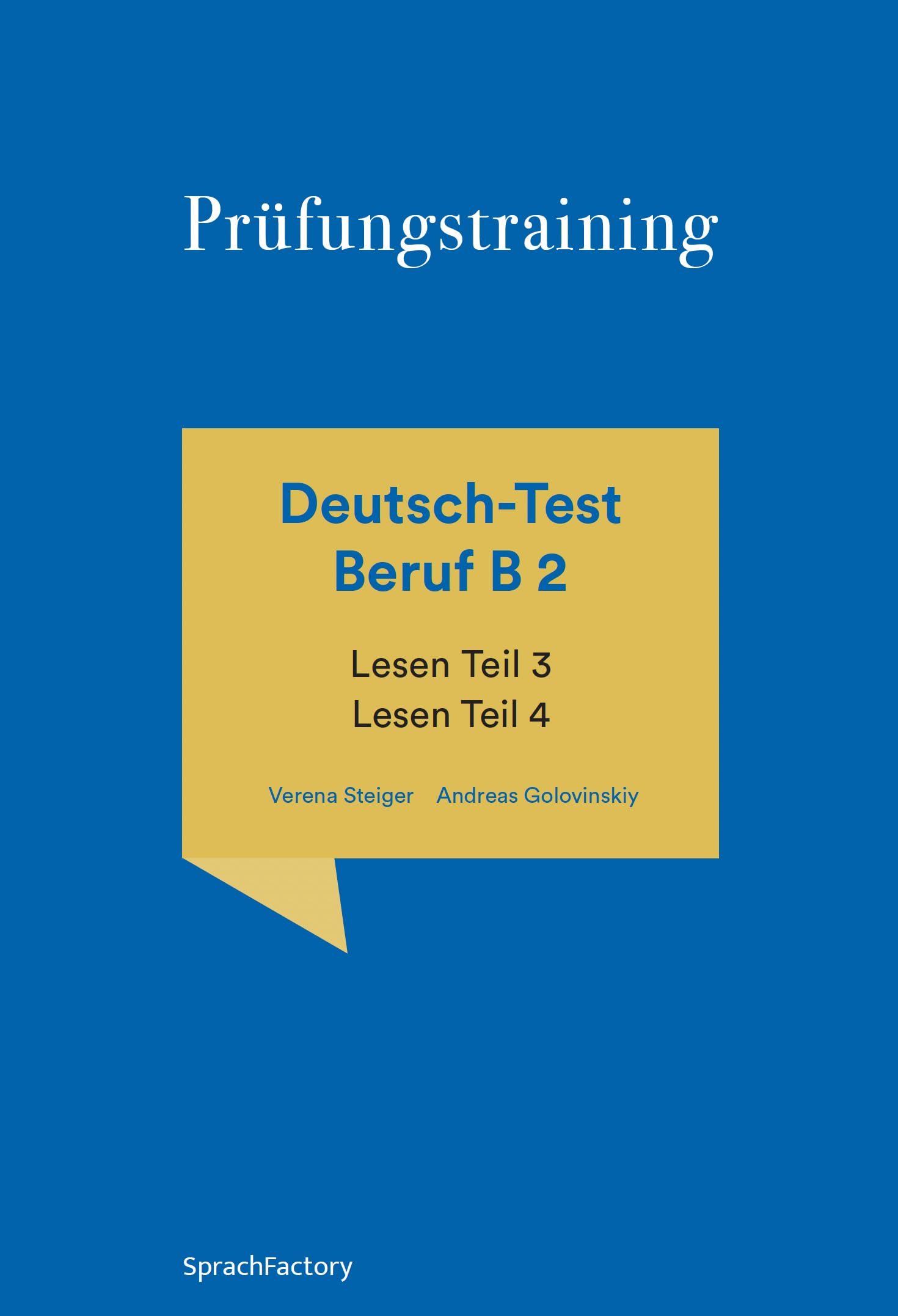 Deutsch-Test Beruf B 2 Lesen Teil 3 Lesen Teil 4: Prüfungstraining (Prüfungstraining Deutsch-Test Beruf B 2) Foreign Languages ​​& Dictionaries