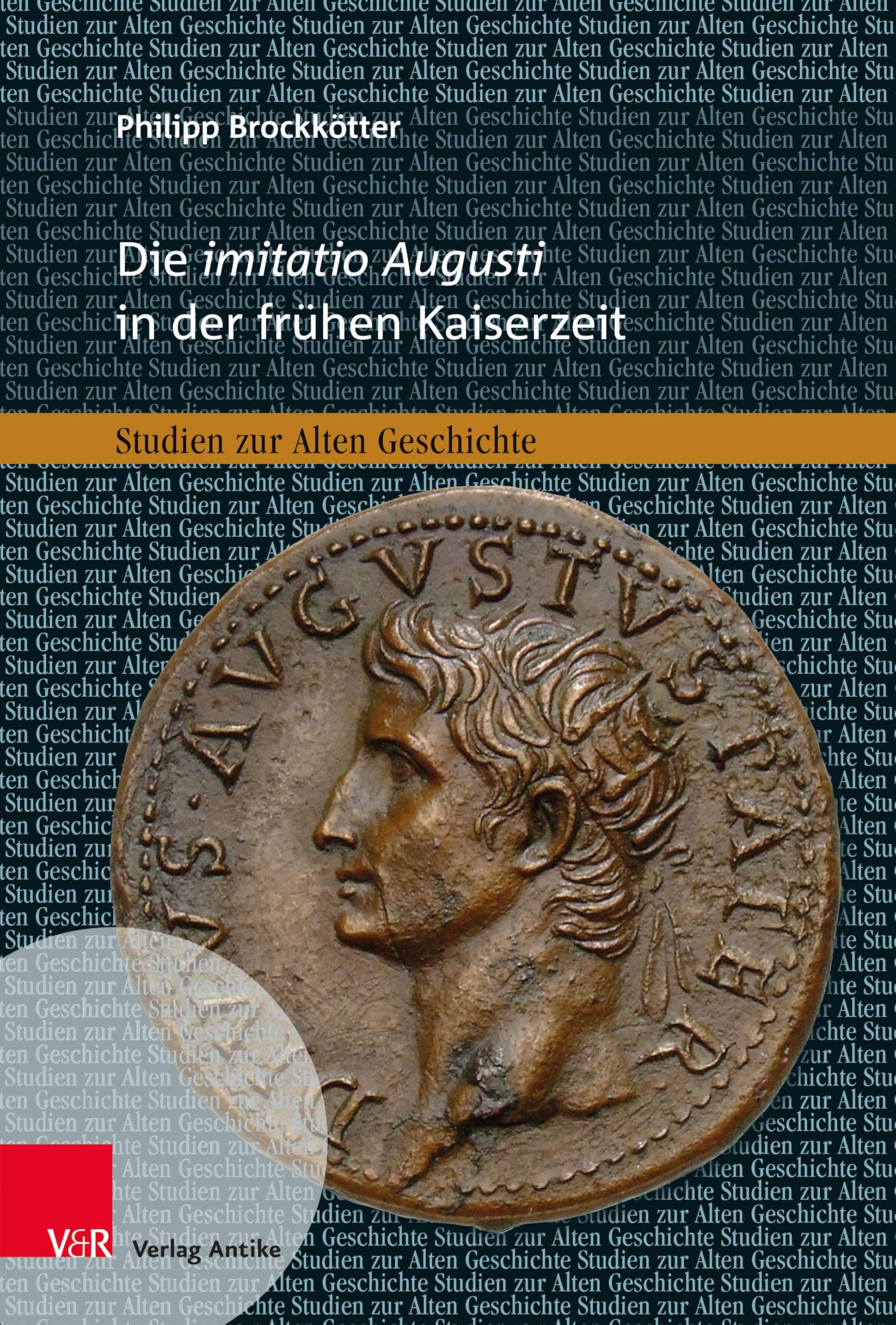 Die Imitatio Augusti in der frühen Kaiserzeit Contemporary literature